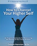 How to Channel Your Higher Self
